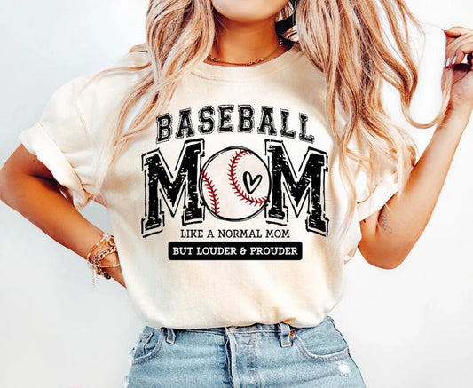 Baseball Mom Louder & Prouder T-shirt - Made to order